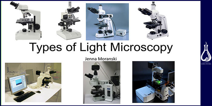 میکروسکوپ نوری و انواع آن